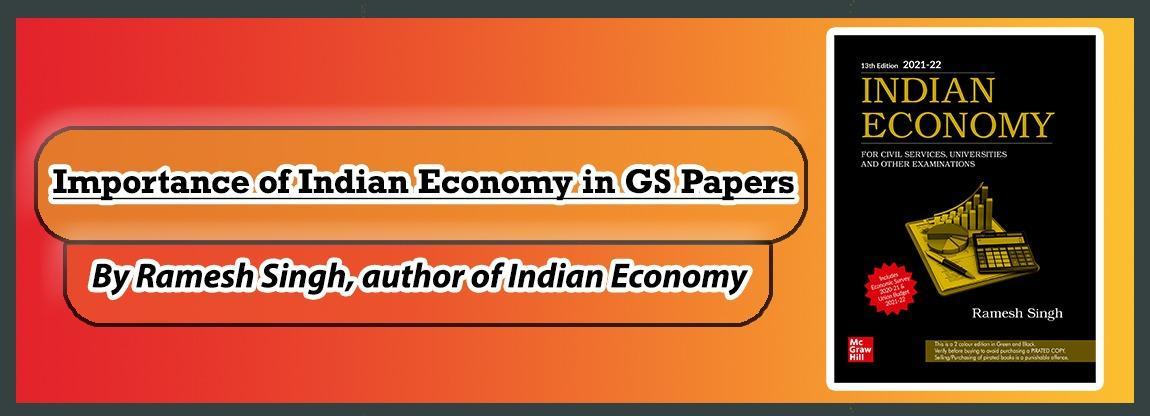 Importance of Indian Economy in GS Papers